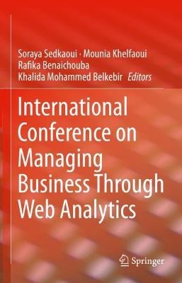 Book cover for International Conference on Managing Business Through Web Analytics