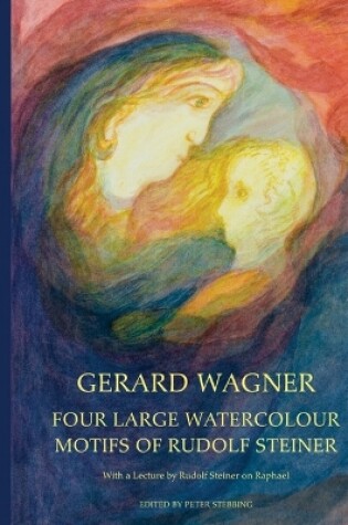 Cover of Four Large Watercolour Motifs of Rudolf Steiner
