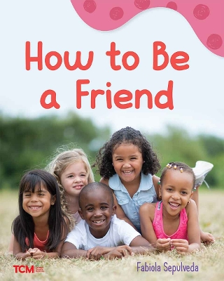 Cover of How to Be a Friend