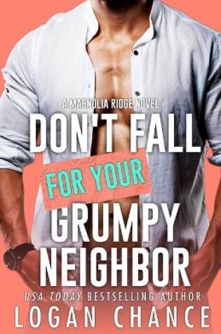 Cover of Don't Fall For Your Grumpy Neighbor