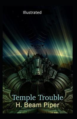 Book cover for Temple Trouble Illustrated