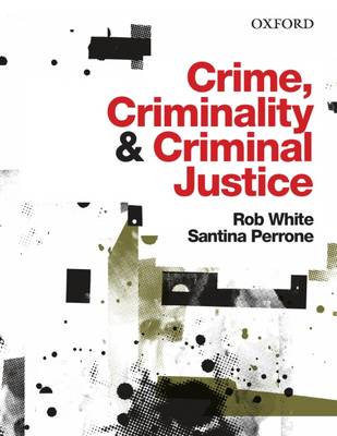 Book cover for Crime, Criminality and Criminal Justice