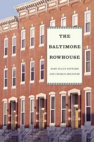 Cover of The Baltimore Rowhouse