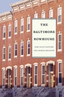 Book cover for The Baltimore Rowhouse