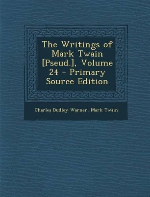 Book cover for Writings of Mark Twain [Pseud.], Volume 24