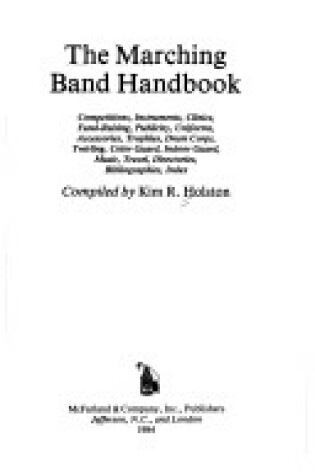 Cover of The Marching Band Handbook