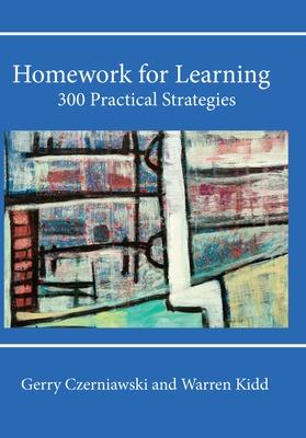 Book cover for Homework for Learning: 300 Practical Strategies