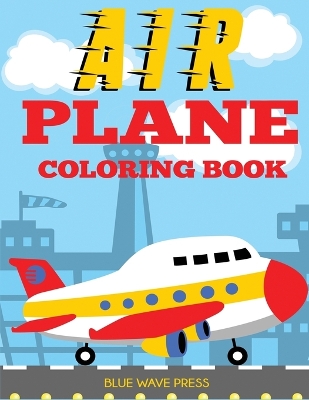 Book cover for Airplane Coloring Book