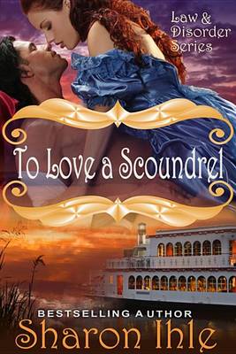 Book cover for To Love a Scoundrel