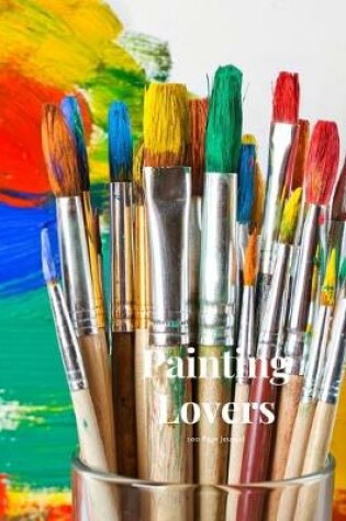 Cover of Painting Lovers 100 page Journal
