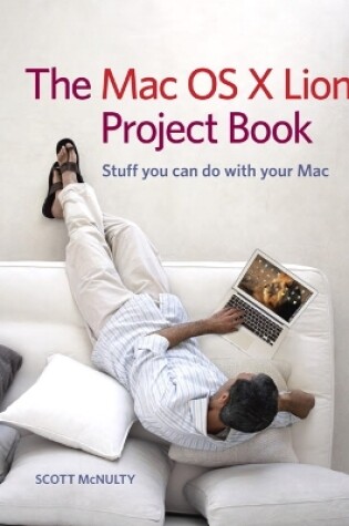 Cover of Mac OS X Lion Project Book, The