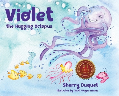 Book cover for Violet the Hugging Octopus