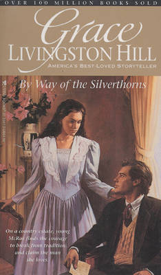 Book cover for By Way of the Silverthorns