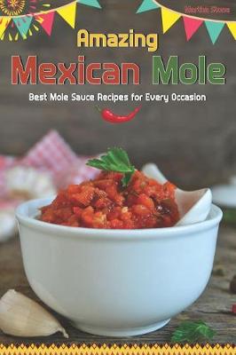 Book cover for Amazing Mexican Mole