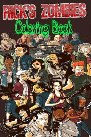 Cover of RICK'S ZOMBIES Coloring Book