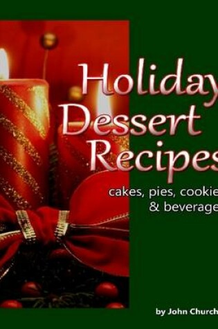 Cover of Holiday Dessert Recipes