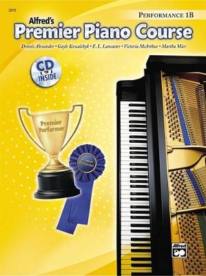 Cover of Alfred's Premier Piano Course Performance 1B