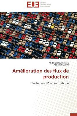 Cover of Am lioration Des Flux de Production
