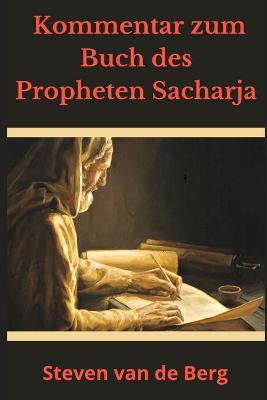 Book cover for Kommentar zum Buch des Propheten Sacharja