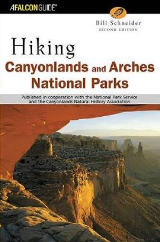 Cover of Hiking Canyonlands and Arches National Parks, 2nd