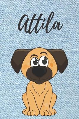 Book cover for personalisiertes Notizbuch Hunde / Malbuch / Kritzelbuch / Tagebuch / Journal / DIN A5 / Geschenk Attila