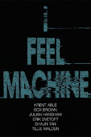 Cover of I Feel Machine