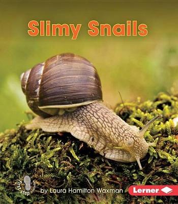 Cover of Slimy Snails