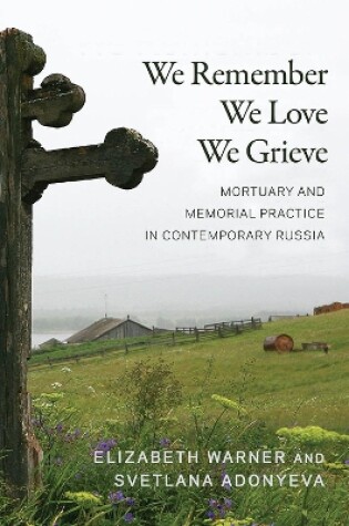 Cover of We Remember, We Love, We Grieve