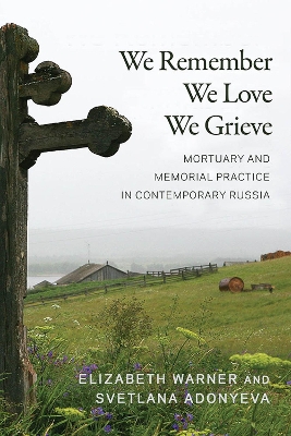 Book cover for We Remember, We Love, We Grieve