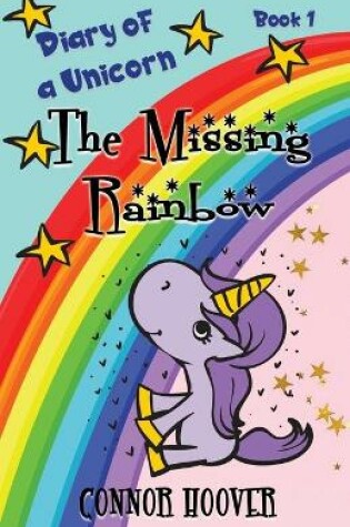 Cover of The Missing Rainbow