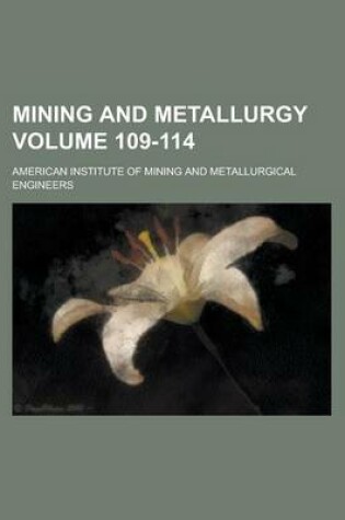 Cover of Mining and Metallurgy Volume 109-114