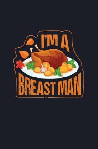 Cover of I'm a Breast Man