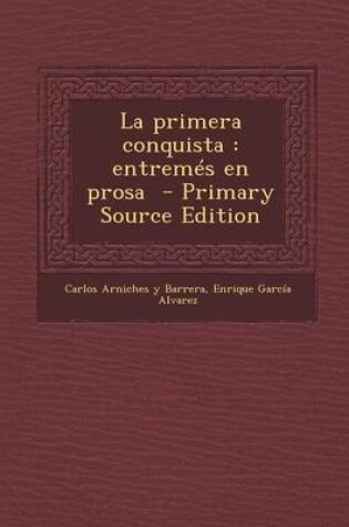 Cover of La Primera Conquista