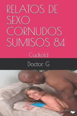 Book cover for Relatos de Sexo Cornudos Sumisos 84