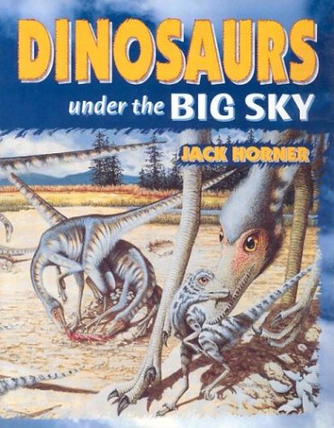 Book cover for Dinosaurs Under the Big Sky