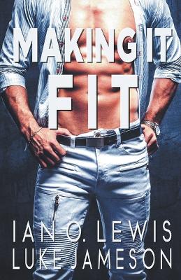 Book cover for Making It Fit