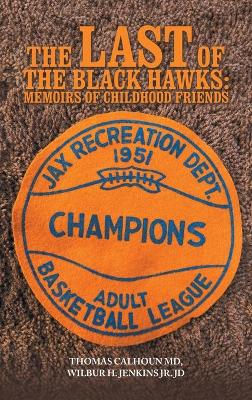 Book cover for The Last of the Black Hawks