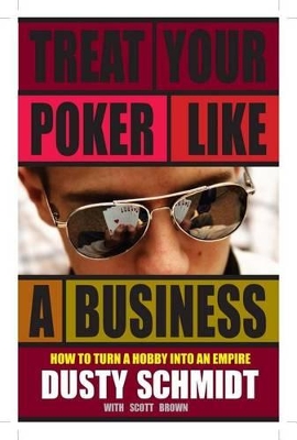 Book cover for Treat Your Poker Like a Business