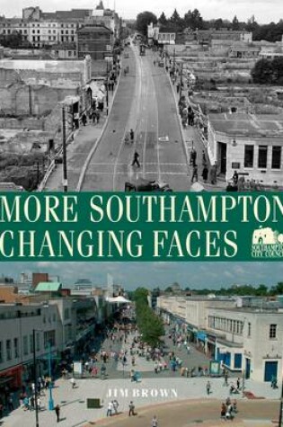 Cover of More Southampton Changing Faces