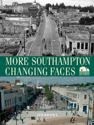 Book cover for More Southampton Changing Faces