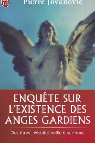 Cover of Enquete Sur L'Existence DES Anges Gardiens