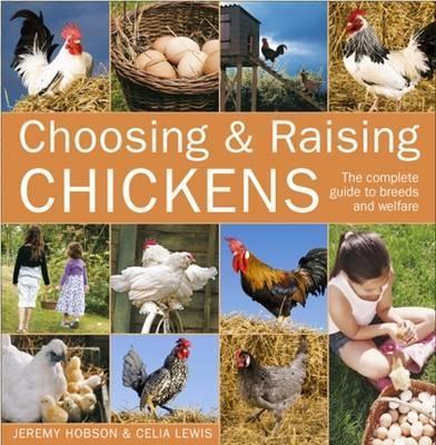 Book cover for Choosing and Raising Chickens