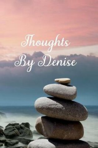 Cover of Thoughts by Denise