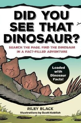 Cover of Did You See That Dinosaur?