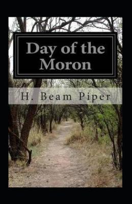 Book cover for Day of the Moron annotated