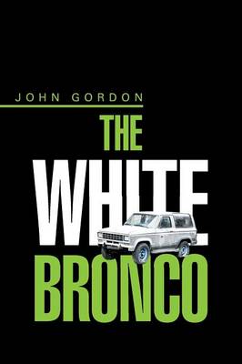 Book cover for The White Bronco