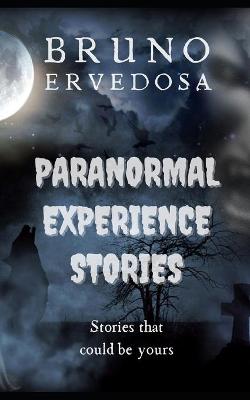 Book cover for Paranormal Experience Stories