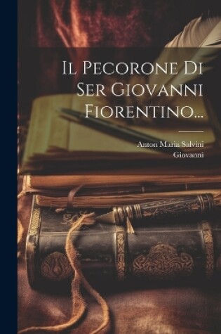 Cover of Il Pecorone Di Ser Giovanni Fiorentino...