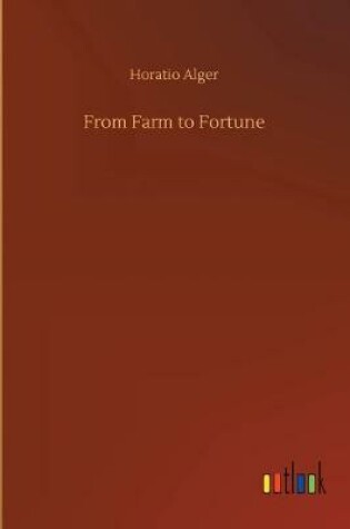 Cover of From Farm to Fortune