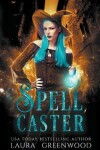 Book cover for Spell Caster